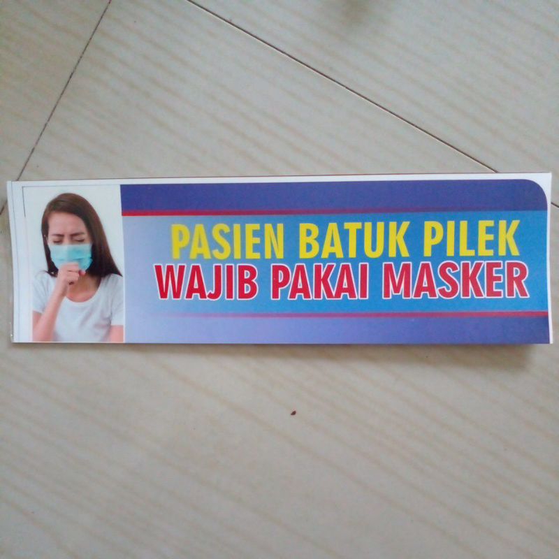 

Stiker Pasien Batuk Pilek Wajib Pakai Masker