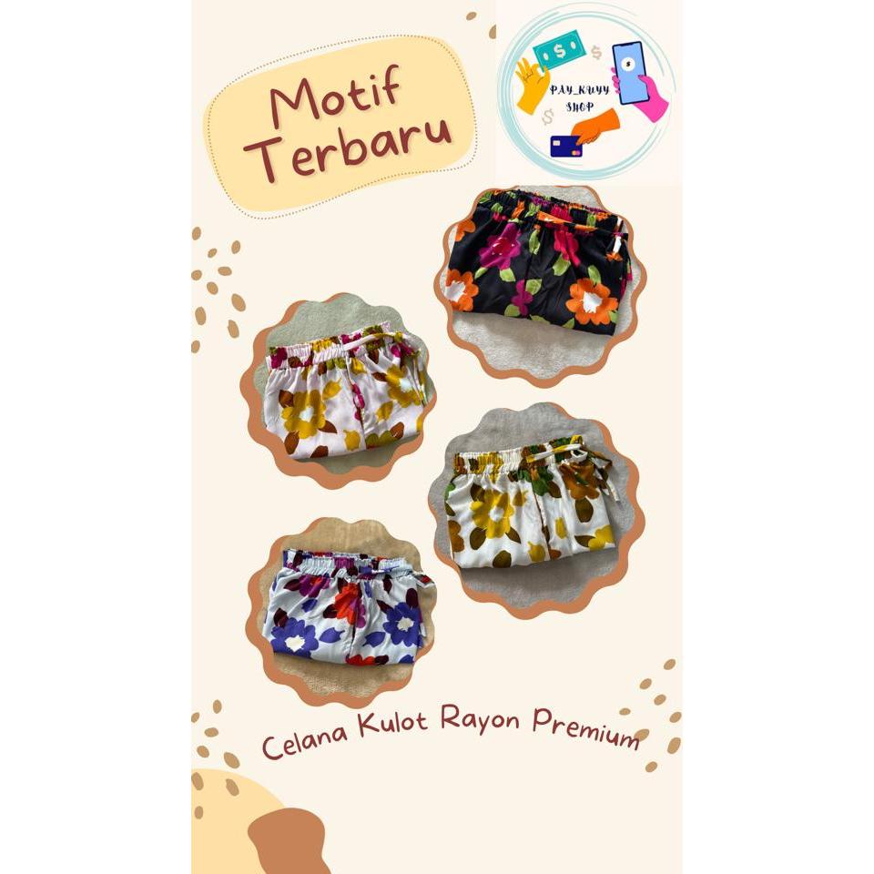 Celana Kulot Rayon Wanita Bahan Rayon Premium Motif Bunga Terbaru