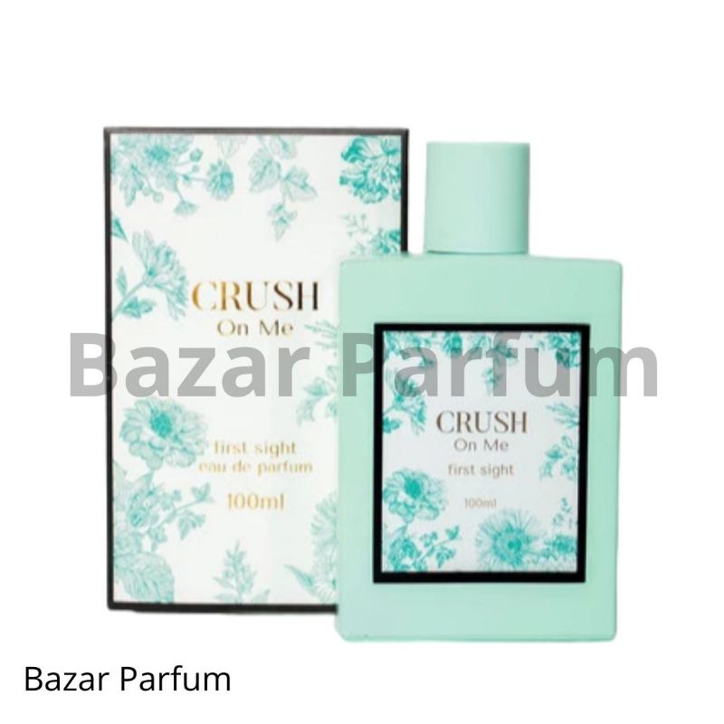Parfum Wanita Crush On Me First Sight EDP Original
