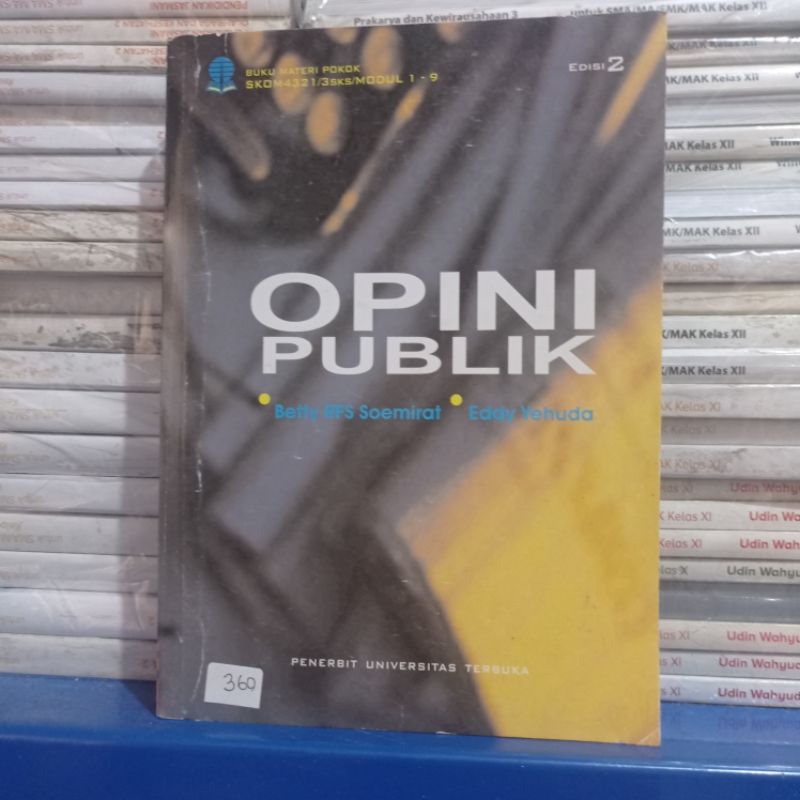buku bekas OPINI PUBLIK BY BETTY EFS  SOEMIRAT  , EDDY  YUHODA   UT  EDISI 2