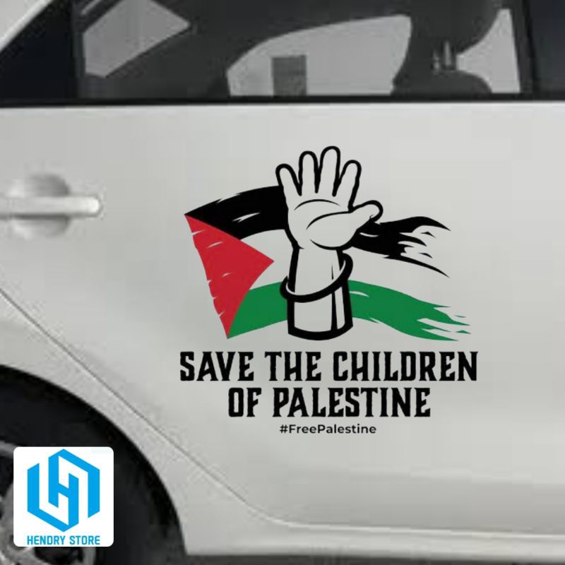 STIKER SAVE THE CHILDREN OF PALESTINE GAZA SETIKER CUTTING PINTU MOBIL AKESORIS BODY MOBIL
