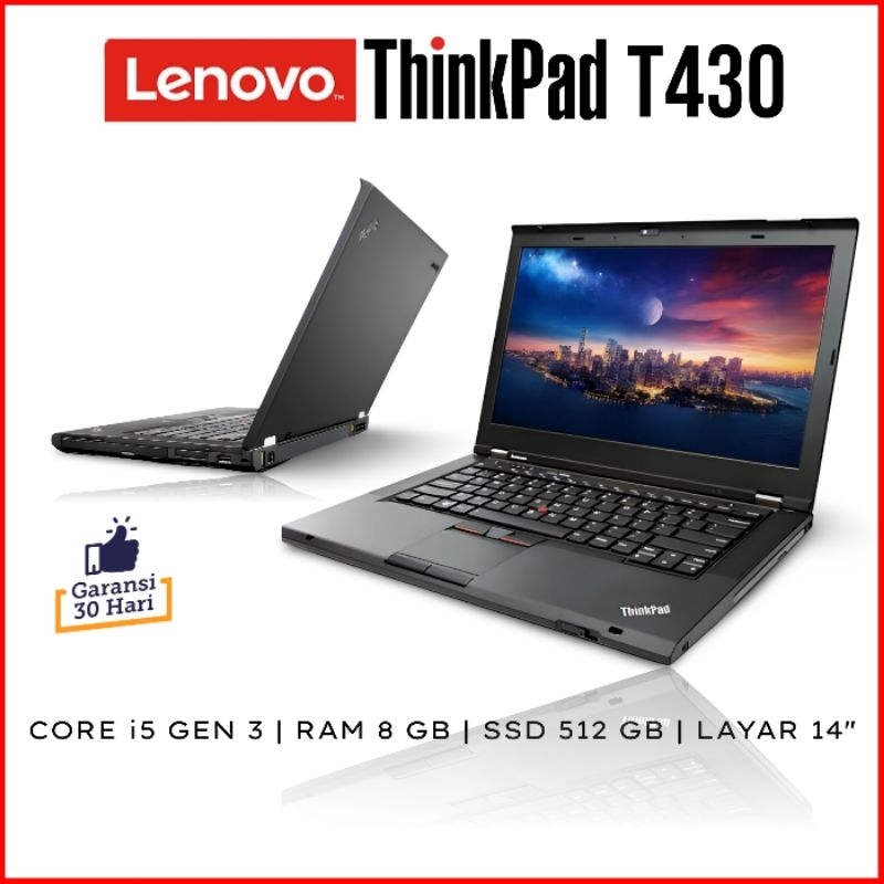 Lenovo Thinkpad T430 Core i5 Gen 3 Laptop Second Berkualitas