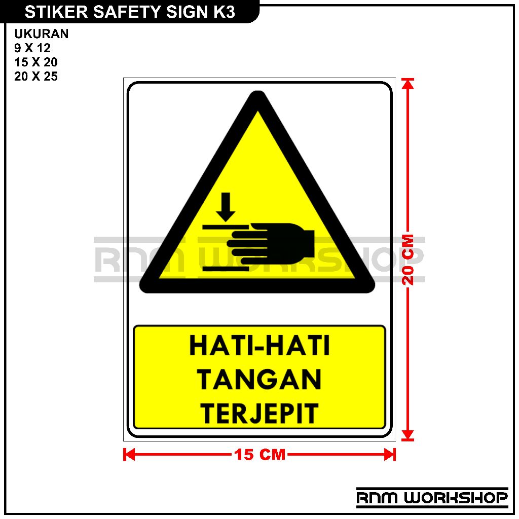

STIKER SAFETY SIGN RAMBU K3 HATI - HATI TANGAN TERJEPIT