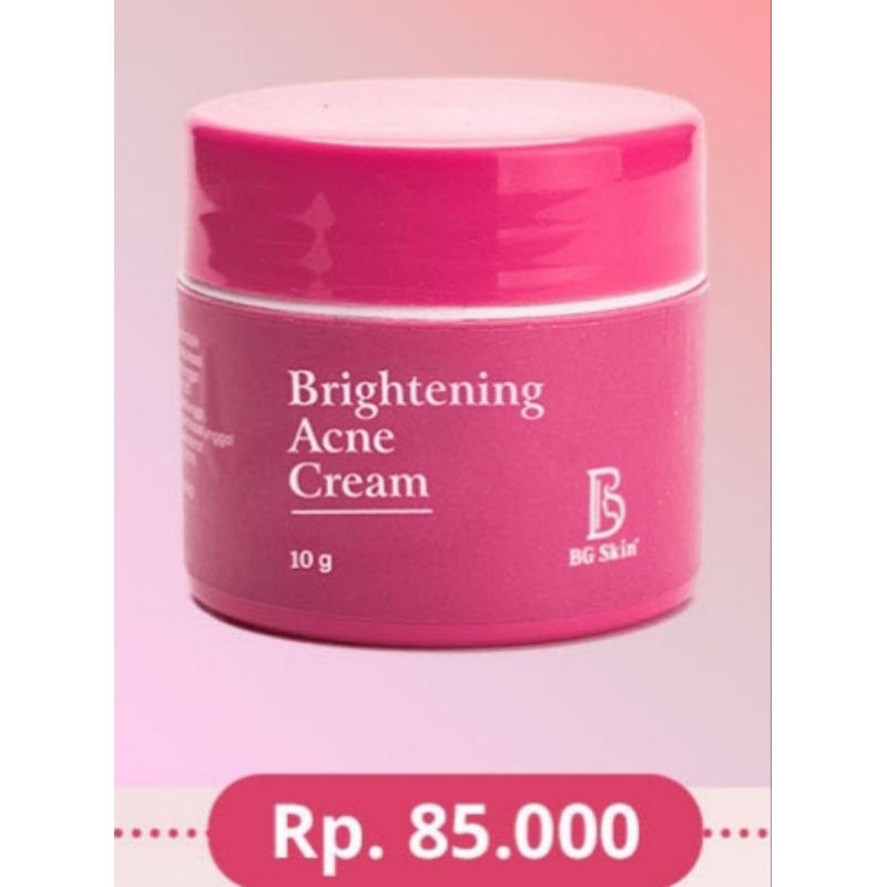 BG SKIN || BRIGHTENING ACNE || Night Cream Acne || BEAUTY GLOW SKIN