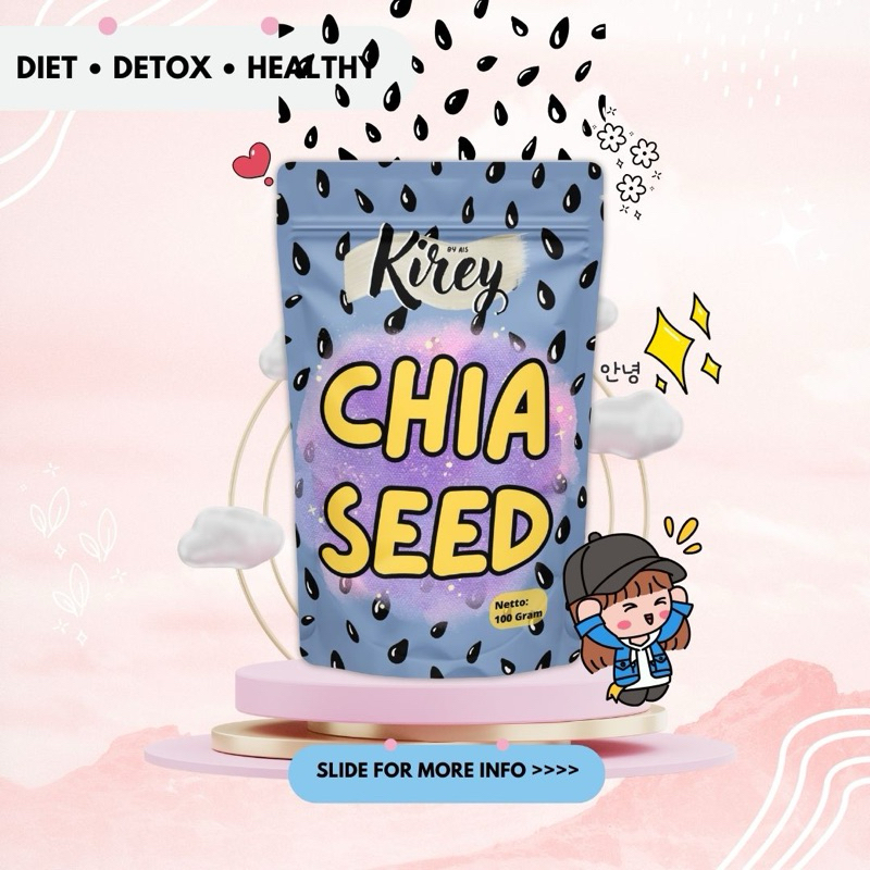 

CHIASEED BY KIREY 100GRAM (OFFICIAL) (1C)