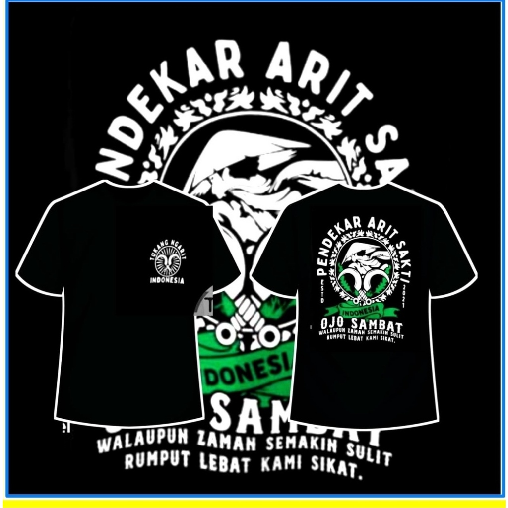Kaos Pendekar Arit Sakti Tukang Ngarit Suket Njembrung Kami Basmi perguruan arit sakti kaos PASUKAN 