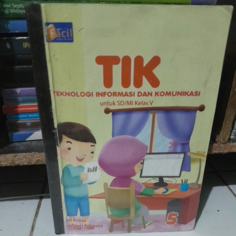 Buku Tik/Teknologi Informasi dan Komunikasi kelas 5 sd