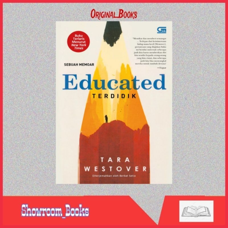 Sebuah Memoar Terdidik ( Educated ) TARA WESTOVER