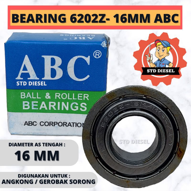 BEARING 6202 6202Z 16MM MERK ABC LAKER LAHER ANGKONG ARCO GEROBAK DORONG SORONG LAKER 6202Z 16MM