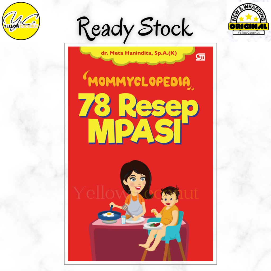 Mommyclopedia 78 Resep MPASI - dr. Meta Hanindita