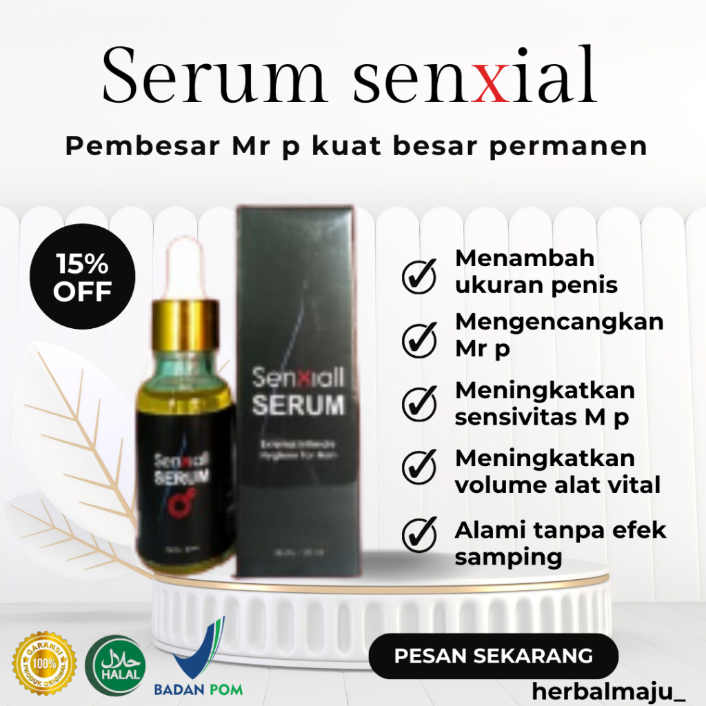 Serum Senxiall OrigInal Pembesar mr p Pembesar Alat Kelamin Pria Pembesar Mr P Permanen 100% Origina