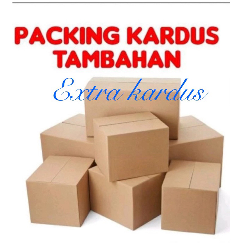 

packing kardus tambahan extra kardus