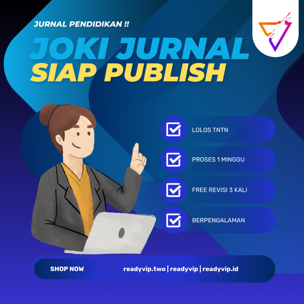 JOKI JURNAL PENDIDIKAN SIAP PUBLISH FAST FREE REVISI 1 KALI