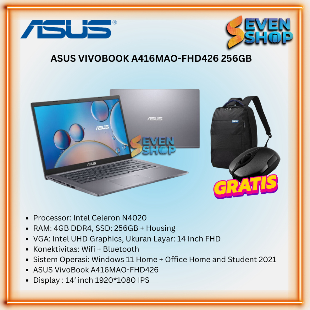 Laptop ASUS VivoBook A416MAO-FHD426 (Celeron N4020, 4GB, 256GB SSD, Win 11 Home) Garansi Resmi