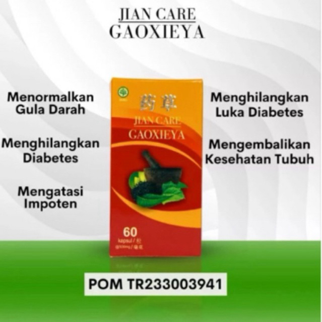 Jiancare Gaoxieya Obat Herbal Diabetes Kencing Manis Terbaru Asli Original Jian Care Gaoxieya