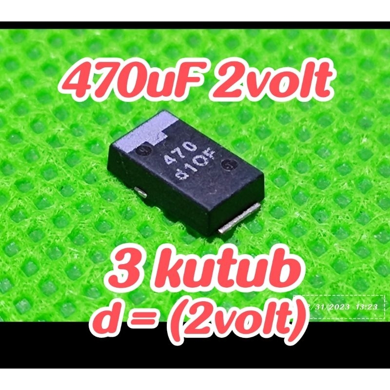 Kapasitor capasitor smd tantalum paladium nec tokin 470uf 2v d TIGA KUTUB 470 uf 2 volt original