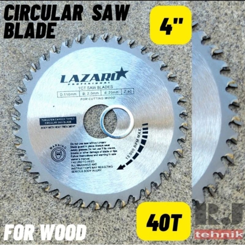 Mata Pisau Gergaji Gerinda 4" inch TCT Potong Kayu Triplek Tajam Terbaik Lazaro 40T Saw Blade