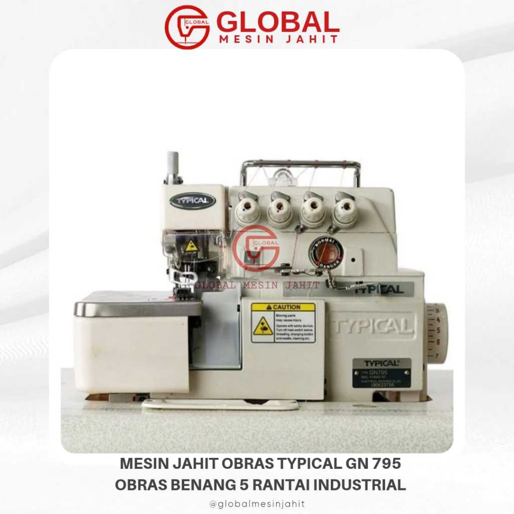 Mesin Obras TYPICAL GN 795 - Obras Benang 5 Rantai Industrial ORIGINAL