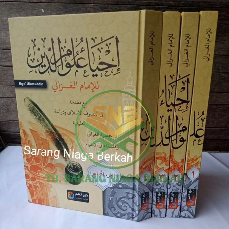 Ihya' Ulumiddin - Ihya' Ulumuddin - Ihya Ulumiddin NURUL ILMI