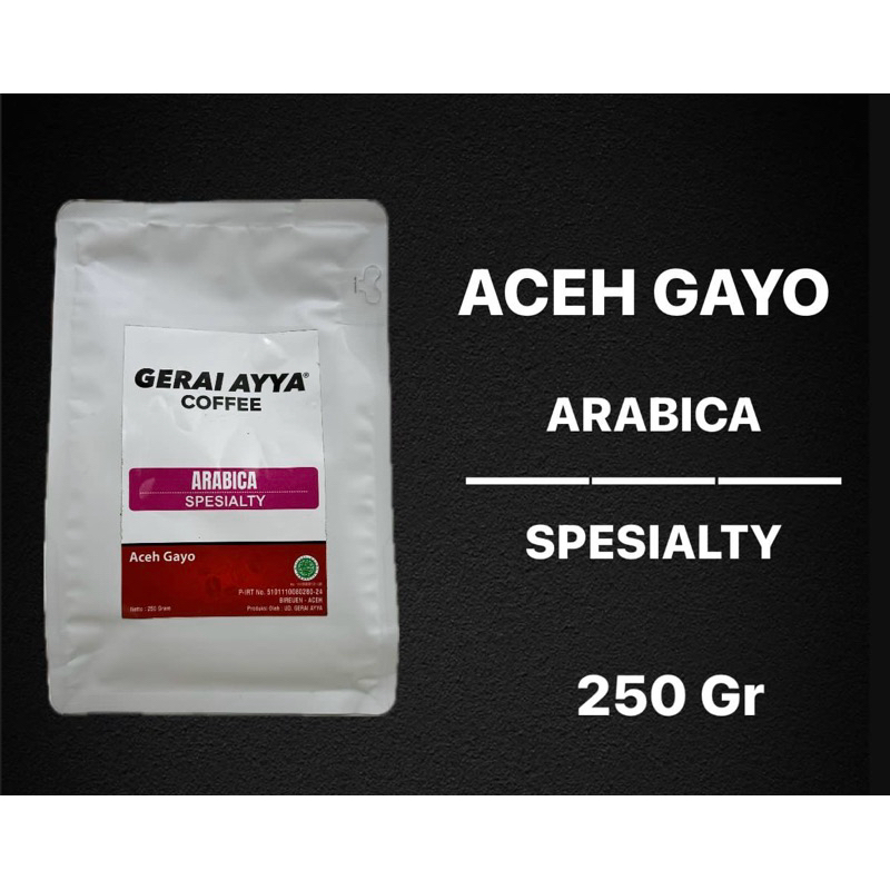 

KOPI ARABIKA GAYO SPECIALTY 250 gr