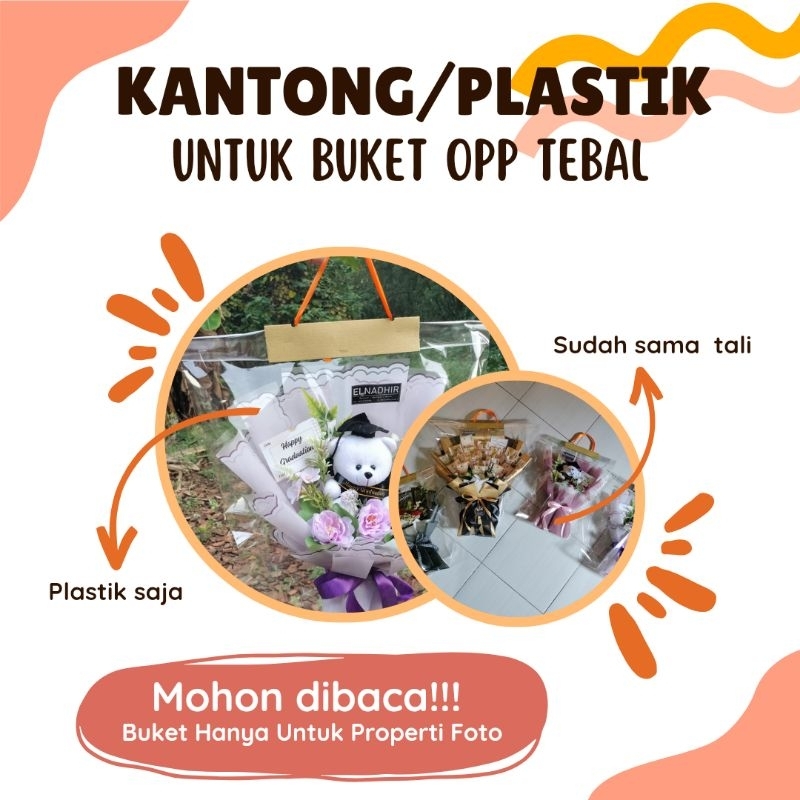 Plastik Buket / Kantong Buket OPP Tebal [ ECER ]
