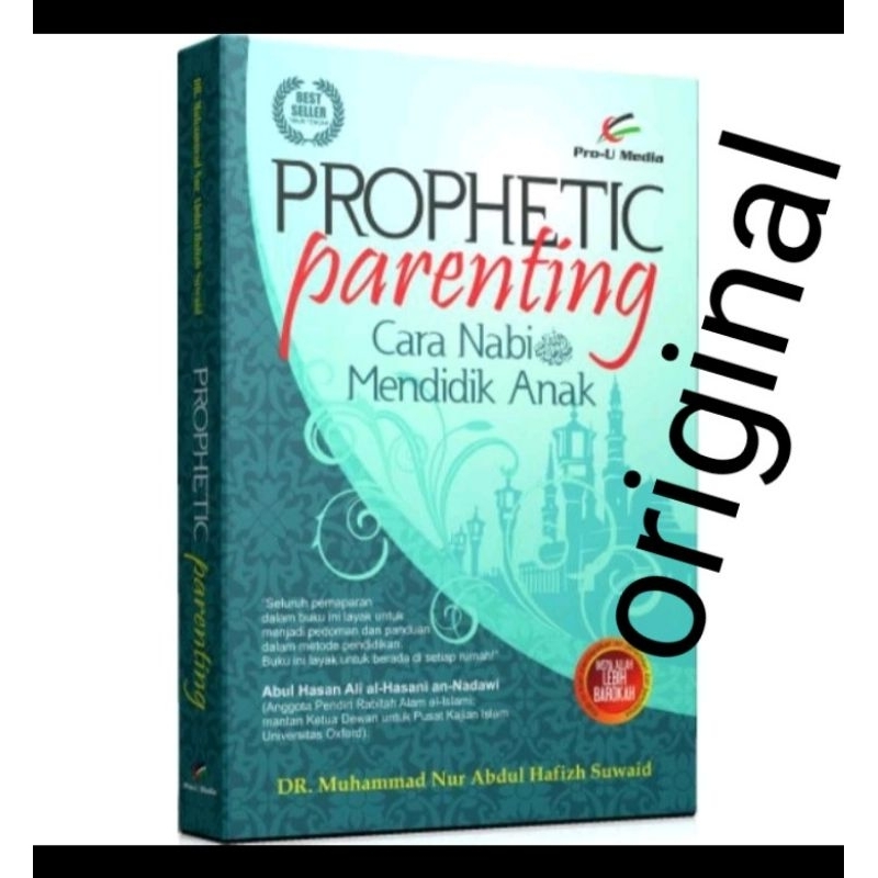 Prophetic Parenting Cara Nabi Mendidik Anak
