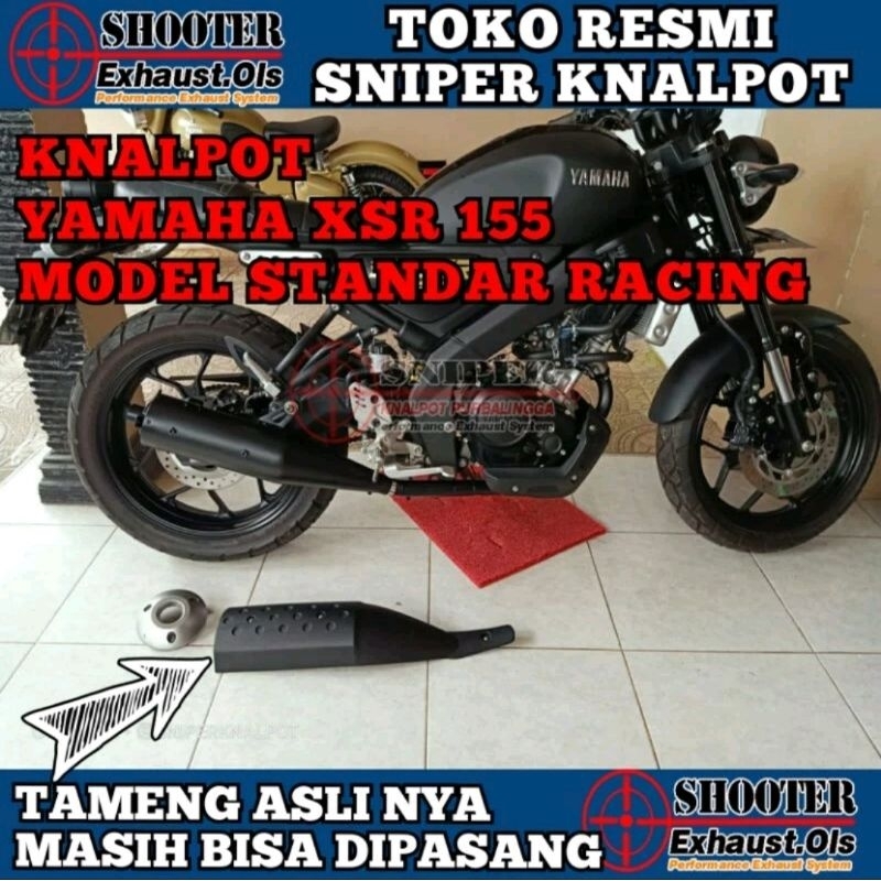 Knalpot Standar Racing XSR 155 #XSR155