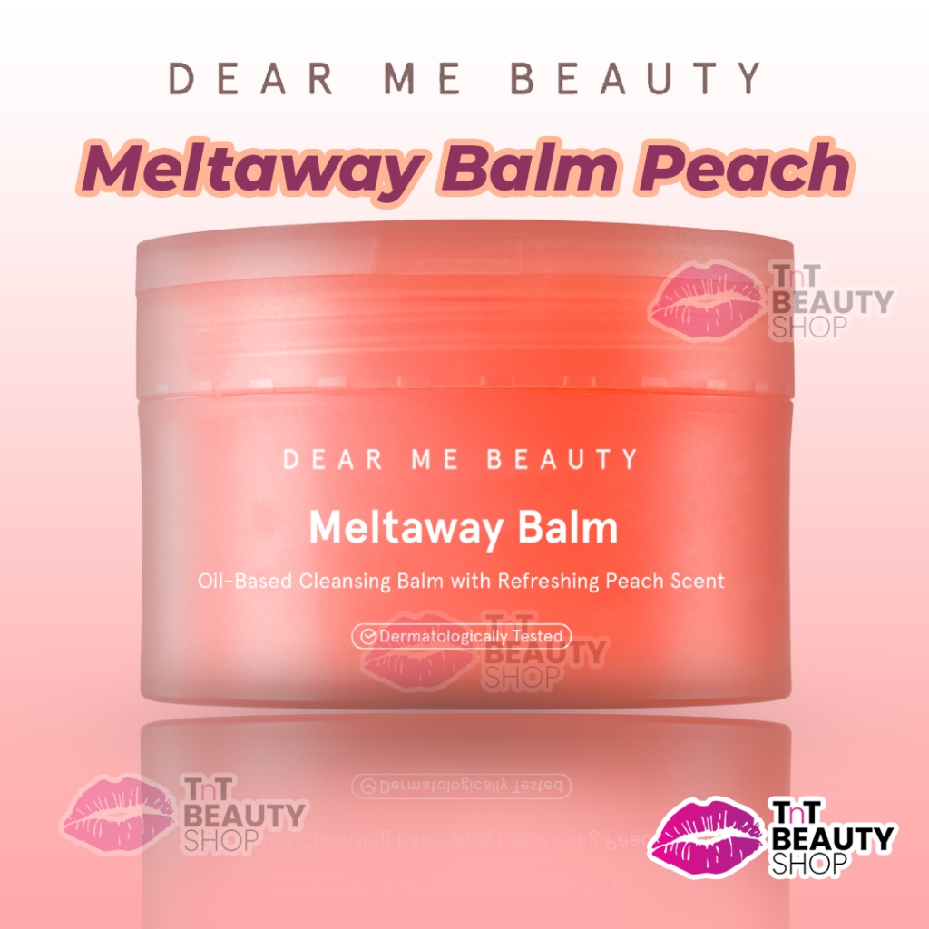 JelitAq- Dear Me Beauty Cleansing Balm - Meltaway Balm Peach TnT Beauty Shop