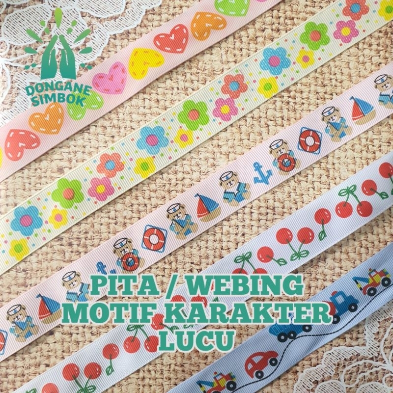 

Pita Grosgrain Motif/Pita Karakter/ 2cm isi 40 Meter