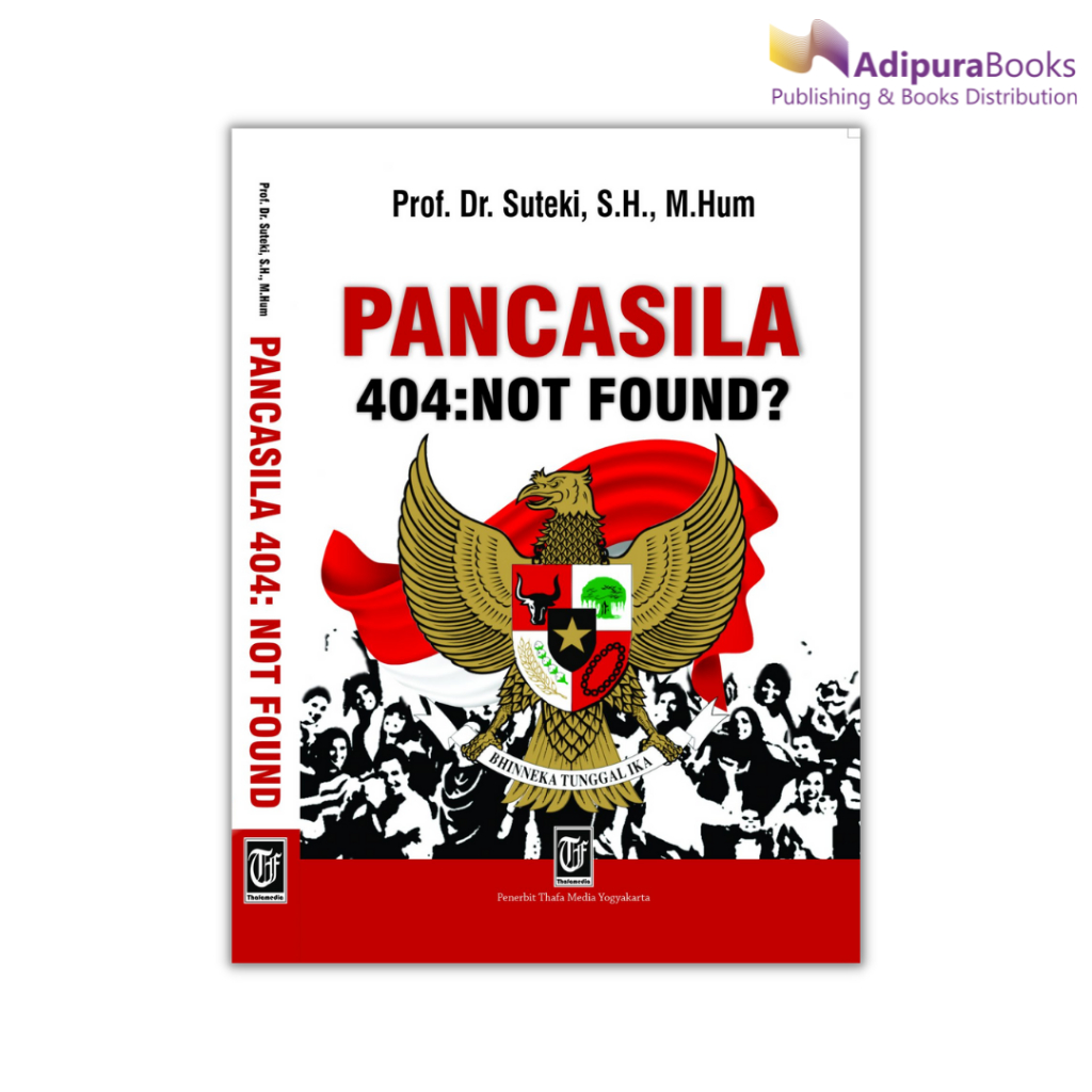 Buku Pancasila 404 Not Found ( PANCASILA 404 NOT FOUND )