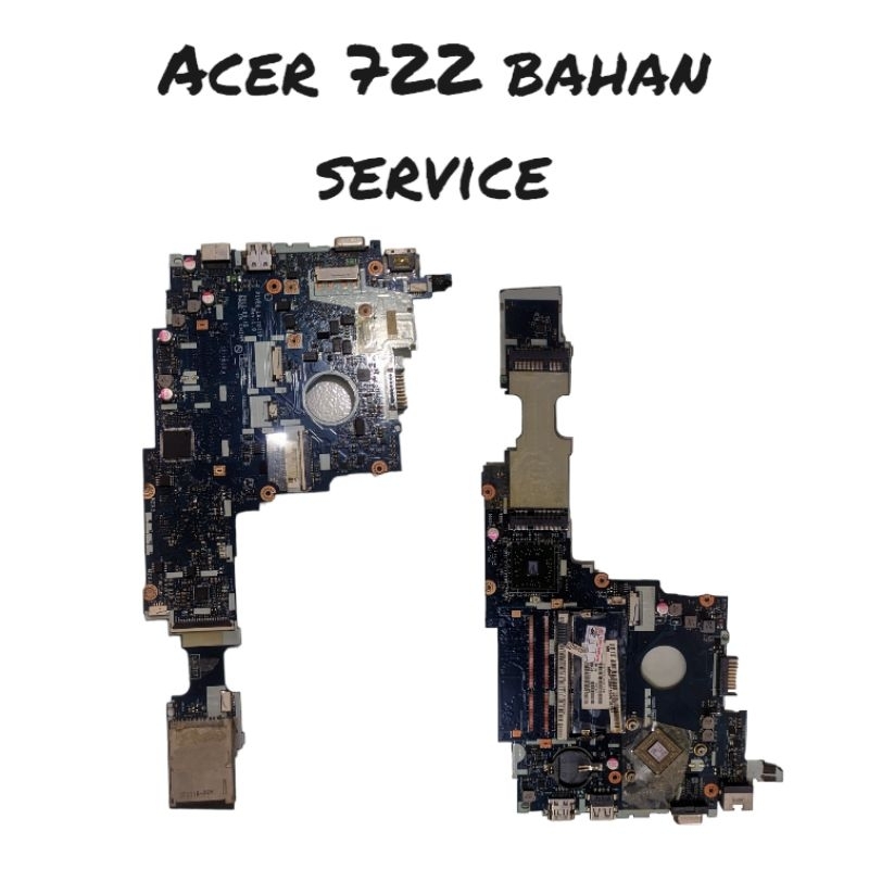 Mainboard  NoteBook Acer 722 Mati Bahan Service