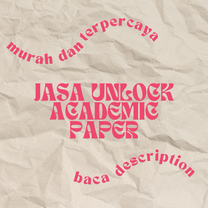 Jasa Unlock Academic Paper / Jurnal Akademis IEEE Science Direct dll