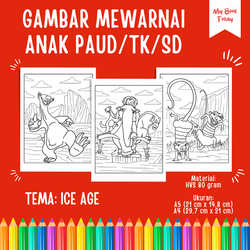 

[My Book Today] Lembar Kertas Sketsa Gambar Mewarnai untuk Anak Sekolah PAUD TK SD Tema Ice Age