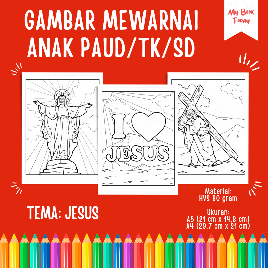 

[My Book Today] Lembar Kertas Sketsa Gambar Mewarnai untuk Anak Sekolah PAUD TK SD Tema Jesus