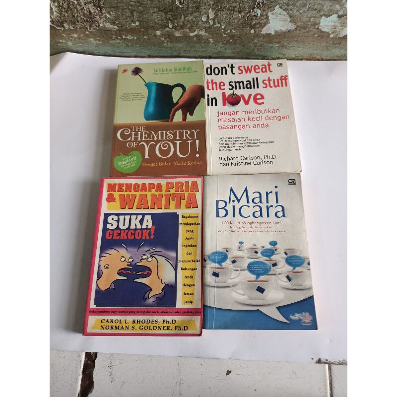 ori THE CHEMISTRY OF YOU, DON'T SWEAT THE SMALL STUFF IN LOVE, MENGAPA PRIA DAN WANITA SUKA CEKCOK, 