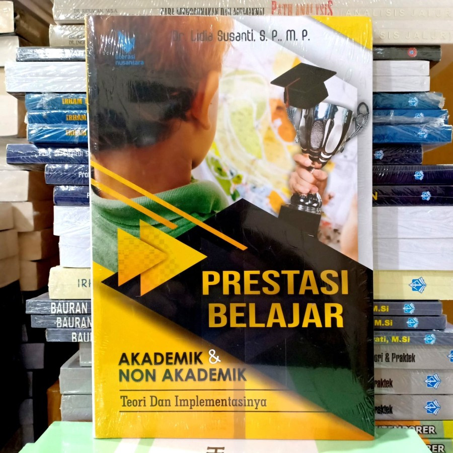 Prestasi Belajar Akademik dan Non Akademik - Dr. Lidia Susanti
