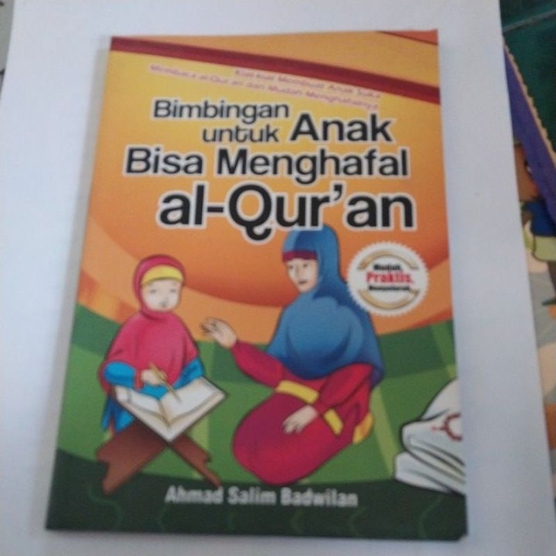 Bimbingan untuk  anak bisa menghafal  al quran