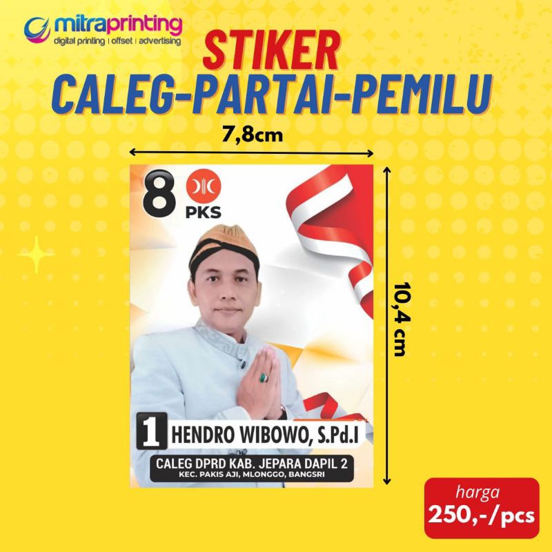 

PROMO - Stiker caleg / partai / pemilu / pilkada