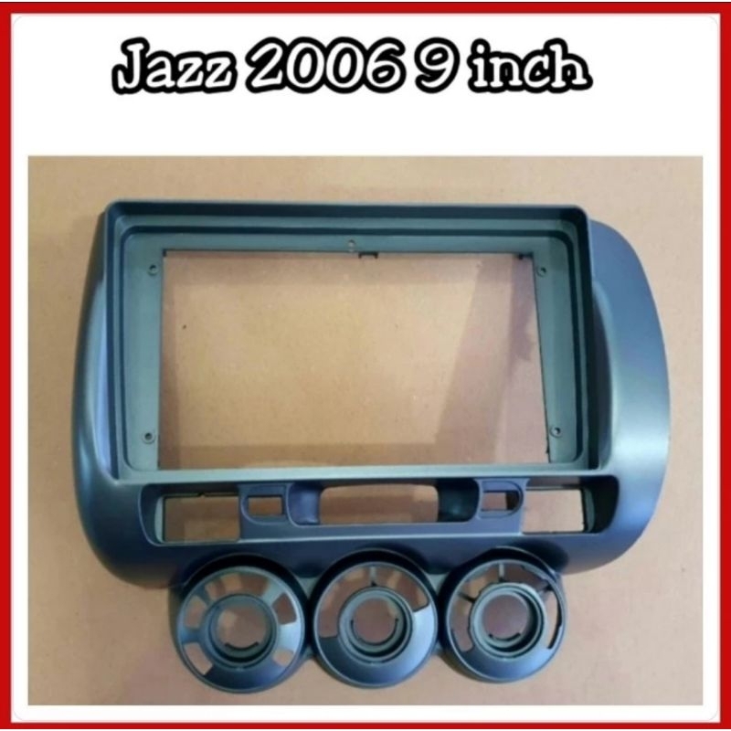 frame head unit android 9inch jazz 2005-2007