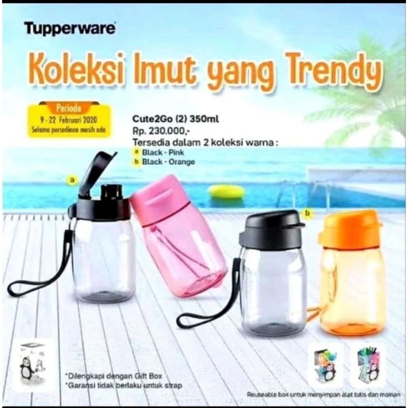 CUTE2GO BOTTLE 350ML TUPPERWARE -BOTOL MINUM 350ML TUPPERWARE