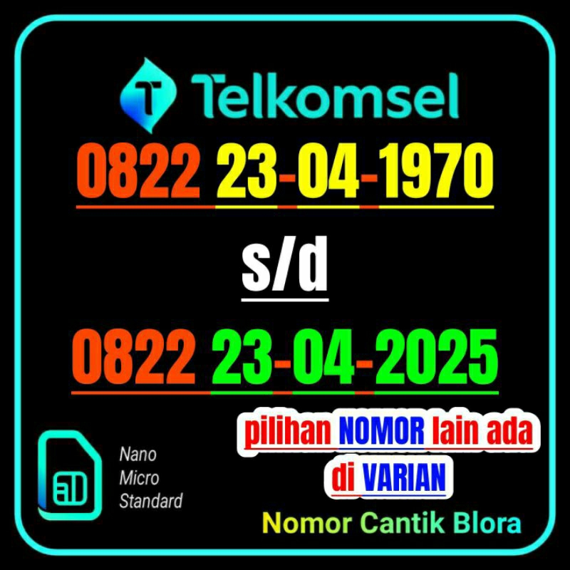 Nomor Cantik Telkomsel Tahun Lahir 23 APRIL 0822 2304 23 04 1970 1972 1973 1974 1975 1976 1977 1979 