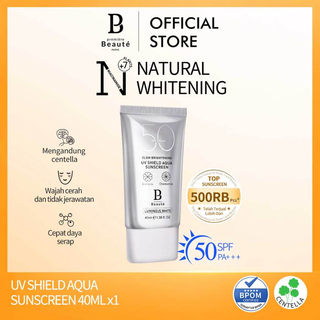 𝗣𝗥𝗘𝗠𝗜𝗘𝗥𝗘 𝗕𝗘𝗔𝗨𝗧𝗘 Sunscreen (SPF 50 PA+++) 40ml Suncreen wajah UV Shield Sun protect sun block badan sunblcok wajah Luminous White Glow Brightening sanscreen whitening [PBxSH]