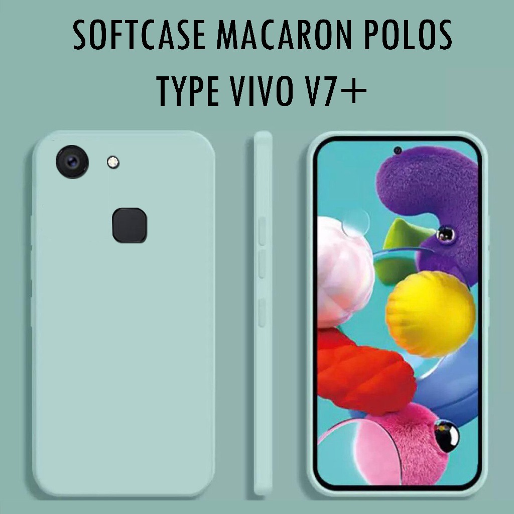 Softcase Macaron VIVO V7+ | Case Macaron | Case VIVO | Case Handphone | Casing Handphone | Pelindung