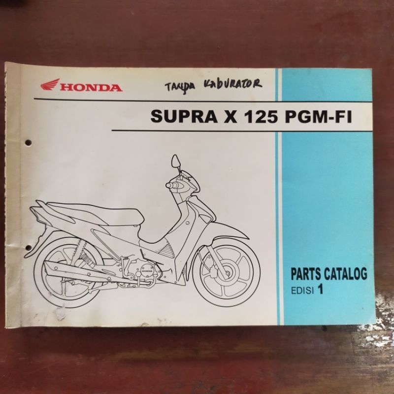 Buku Katalog Sparepart Honda Supra X 125 FI Fotocopy