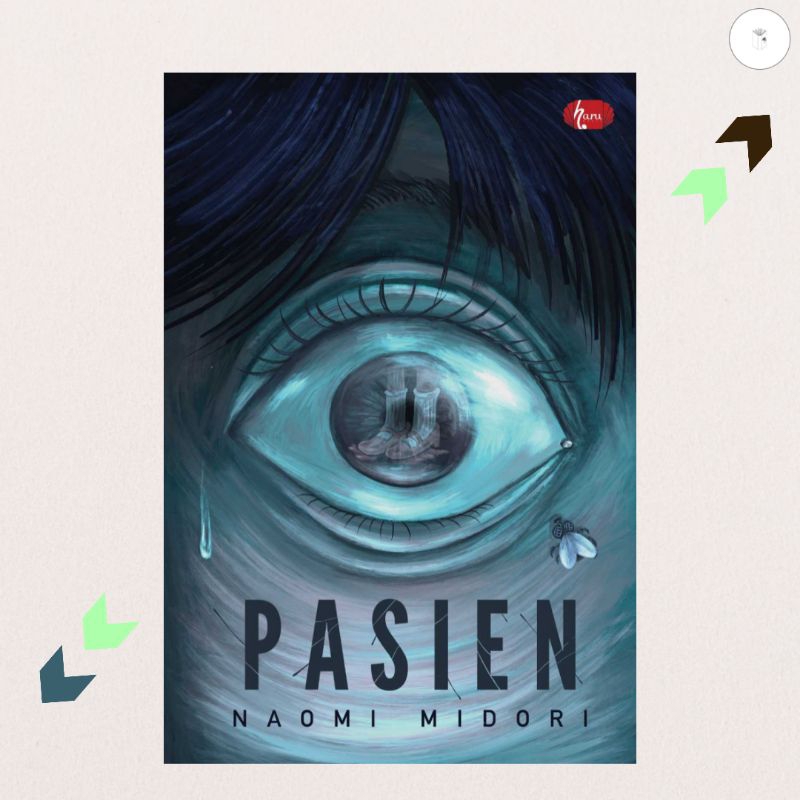 Buku Novel Pasien - Naomi Midori