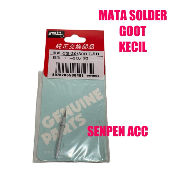 MATA SOLDER GOOT KECIL GOOT KS-30WATT GOOT KS-40WATT GOOT KS-60WATT