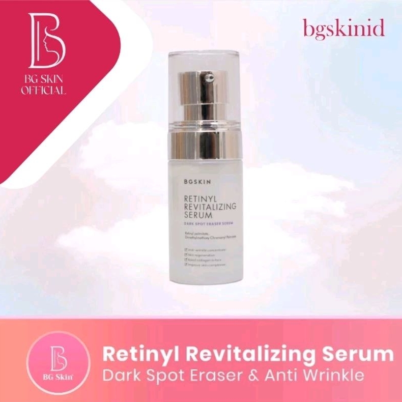 [BG SKIN] RETINYL REVITALIZING SERUM ORIGINAL BPOM | BEAUTY GLOW BG SKINCARE