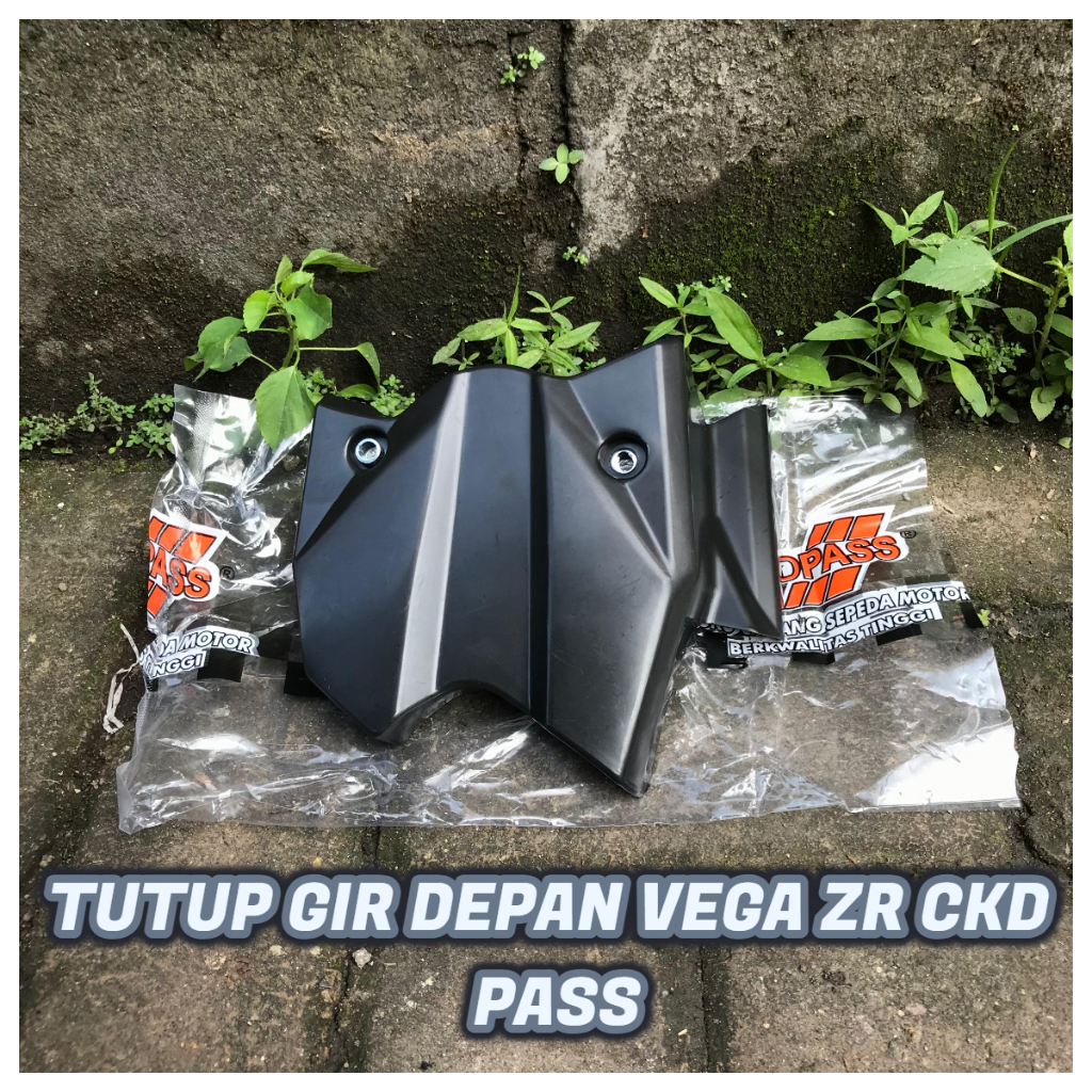 TUTUP GIR DEPAN VEGA ZR CKD PASS|| PENUTUP GIR GEAR DEPAN – VEGA ZR NEW|| MEREK OSK