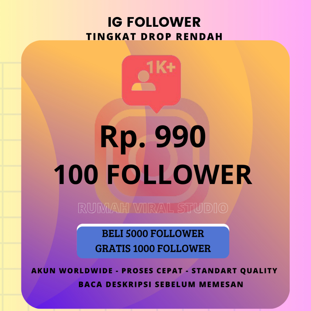 Follower Instagram Real Akun Worldwide Drop Rendah Garansi Followers IG