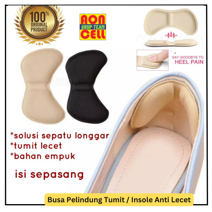 Bantalan Busa Pelindung Tumit Sepatu / Insole Anti Lecet
